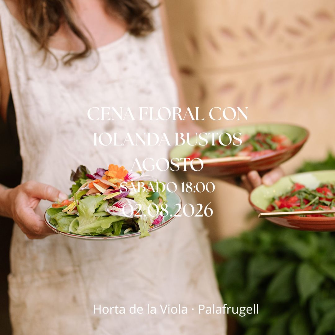 Experiencia Cena Floral con la Chef de las Flores Iolanda Bustos 02.08.2026